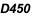 D450