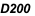 D200
