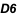 D6